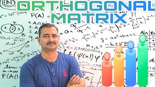 ORTHOGONAL MATRIX  MATHS WITH VISHAL SIR [upl. by Labaw]