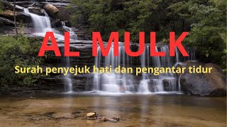 Murotal merdu surah al mulk penyejuk hati surah al mulk full agar terhindar dari siksa kubur [upl. by Greene]