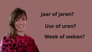 Aprender holandés  Jaar of jaren Uur of uren Week of wekenlearndutch nederlands holandes [upl. by Kyd]