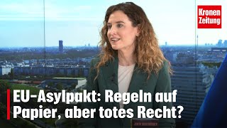 EUAsylpakt Regeln auf Papier aber totes Recht  kronetv NACHGEFRAGT [upl. by Akehsal55]