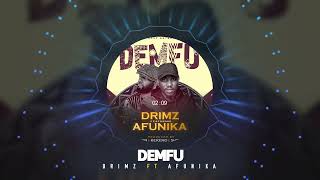 Demfu  Drimz Mr Muziq ft Afunika Official Visualizer [upl. by Fabrice]