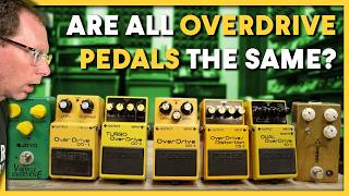 Are All Overdrive Pedals Basically The Same [upl. by Wende]