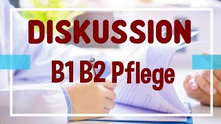 Tipps Diskussion Pausengespräch telc Deutsch B1B2 Pflege [upl. by Eerbua422]