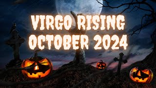 VIRGO RISING OCTOBER ASTROLOGY 2024 [upl. by Menis512]