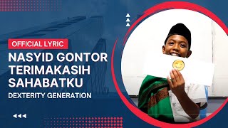 Terima kasih sahabatku Official Lyric Nasyid Gontor [upl. by Phyllis]