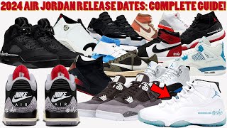 2024 AIR JORDAN RELEASE DATES COMPLETE GUIDE ✅ [upl. by Esylla]