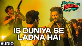 Is Duniya Se Ladna Hai Full Song with LYRICS  Bangistan  Riteish Deshmukh Pulkit Samrat [upl. by Westfahl97]