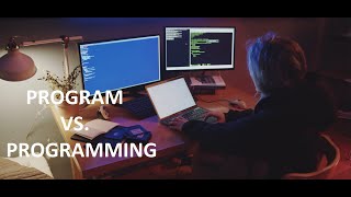 Decoding the Difference Program vs Programming Explained  What is program and programming [upl. by Kiyohara962]