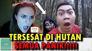 PANIK TERSESAT DI HUTAN ANGKER GARAGARA OME TV INTERNASIONAL [upl. by Anatol]