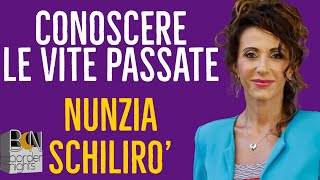 CONOSCERE LE VITE PASSATE  NUNZIA ALESSANDRA SCHILIRO [upl. by Ahsot]