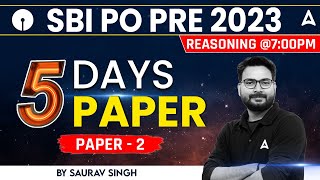 SBI PO 2023  SBI PO Reasoning Most Expected Paper  Reasoning By Saurav Singh 2 [upl. by Anilak]