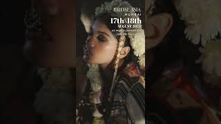 Indias Biggest Bridal Exhibition in Mumbai 17th amp 18th Aug 2024 WeddingCollection BridalAsia [upl. by Nisaj568]