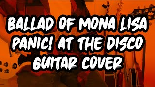 The Ballad of Mona Lisa  Panic At The Disco  Guitar Cover [upl. by Vita]