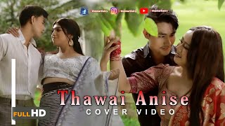 Thawai anise cover video [upl. by Harihs]