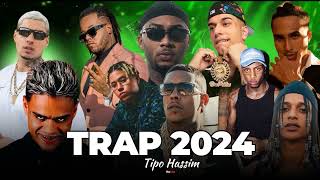 AS MELHORES DE 2024 TRAP BRASIL PLAYLIST FILIPE RET MATUE WIU BORGESORUAMCHEFINPOZECABELINHO [upl. by Ymaj]