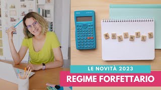 Regime forfettario 2023  Tutti i requisiti e le novità [upl. by Mancino]