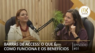 Barras de access  o que é como funciona e os benefícios [upl. by Araccat]