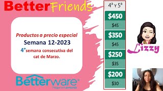 SEM 122023 PROD A PRECIO ESPECIAL BETTERWARE [upl. by Aneloc]