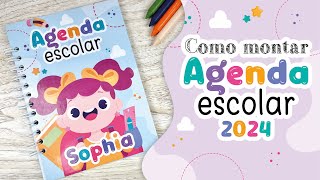 Como montar agenda escolar 2024  Passo a passo completo  Volta às Aulas [upl. by Furr]