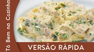 MACARRÃO PARISIENSE Versão Rápida  Receita de fettuccine parisiense [upl. by Yelyak]