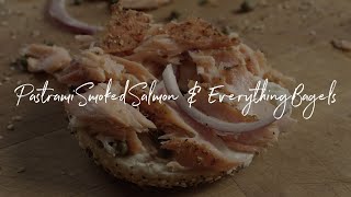 Pastrami Smoked Salmon amp Everything Bagels [upl. by Kiraa299]