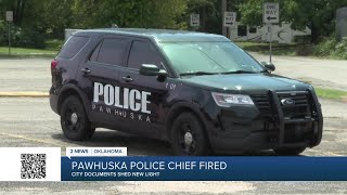 POLICE CHIEF FIRED Pawhuska reveals reason behind decision [upl. by Dowell]