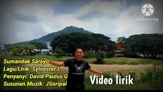 Sumandak Sarayo Video Lirik [upl. by Ekul]