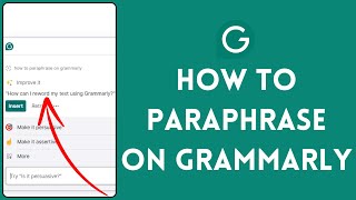 How To Paraphrase In Grammarly Full Guide [upl. by Ahsratan]