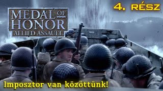 Medal of Honor Allied Assault  4 rész  Imposztor van közöttünk  quot4Kquot  60 FPS [upl. by Brice758]