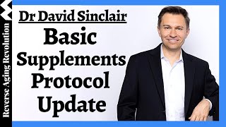 Basic SUPPLEMENT PROTOCOL Update  Dr David Sinclair [upl. by Nylanej320]