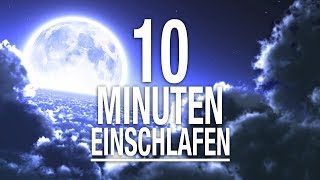 Einschlafen in 10 Minuten  Meditation zum Einschlafen und Durchschlafen [upl. by Noelc579]