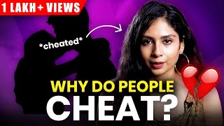 Why People Cheat with their Partners  Reasons explained  RAAAZ ft Twinkle Kapoor [upl. by Terese]