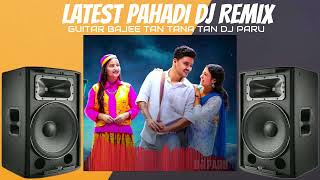 PARTY DJ REMIX  Guitar Baaje Tana Tan  New Kumauni Song 2024  Inder Arya amp Meghna Chandra [upl. by Cecily314]