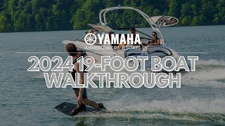 Walkthrough Yamahas 2024 19 Foot Series [upl. by Atiuqam]