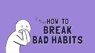 Wellcast  How to Break Bad Habits [upl. by Boutis]