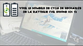 TUTO Voir le Nombre de Cycle de Recharge de la Batterie sur iPhone iOS 12 [upl. by Akemrej]