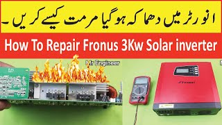 How To Repair Fronus 3Kw Solar Inverter  Solar Inverter Repairing  Dead Inverter Repair [upl. by Eilsil]