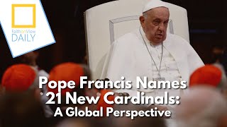 Pope Francis Names 21 New Cardinals A Global Perspective [upl. by Lasko]