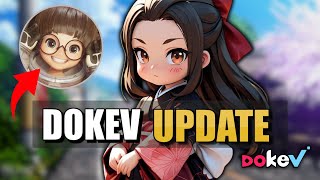 DokeV Update ▰ quotDokeVs Development Status Is Coming Soonquot [upl. by Auqinal]