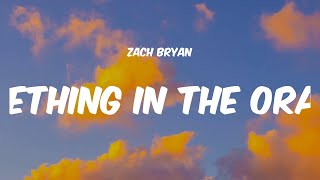 Something in the Orange  Zach Bryan Lyrics [upl. by Anitsuga]