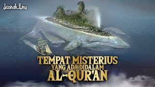 Inilah 5 Tempat Di Alquran Yang Masih Menjadi Misteri [upl. by Enehpets]