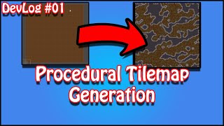 Procedural Tilemap Generation in Unity  Devlog 1 [upl. by Ekihc]