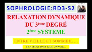 Sophrologie 72  RD3 S2  Audio et texte [upl. by Aniuqaoj930]