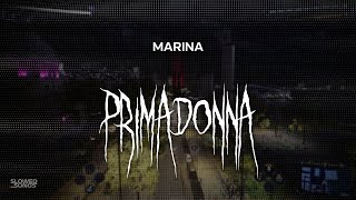 marina  primadonna  slowed  reverb  lyrics [upl. by Bazil]