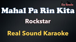 Mahal Pa Rin Kita  Rockstar REAL SOUND KARAOKE [upl. by Rufe]