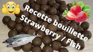 Recette bouillette FRAISE  POISSON [upl. by Kirschner]