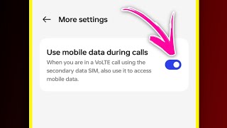 How to use mobile data during call  Internet not working while on call [upl. by Leugimsiul]