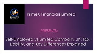 SelfEmployed vs Limited Company UK Tax Liability and Key Differences Explained [upl. by Brew]