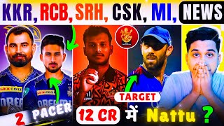 IPL 2025 NEWS  RCB Target Maxwell   KKR Target M Shami   SRH Target T Natrajan  🤔 [upl. by Acinnod]