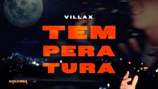 Villax  Temperatura Lyric Video [upl. by Uehttam]